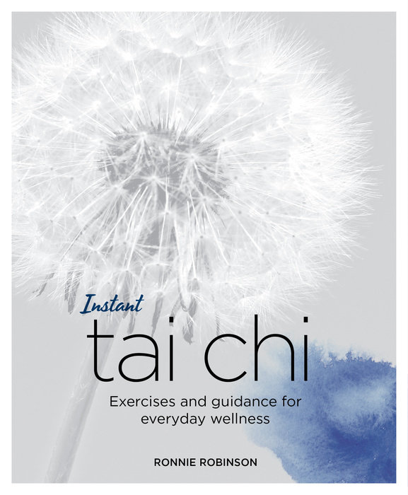 Instant Tai Chi