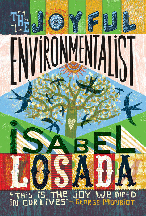 The Joyful Environmentalist (Revised and Updated 2nd Edition  with New Material)