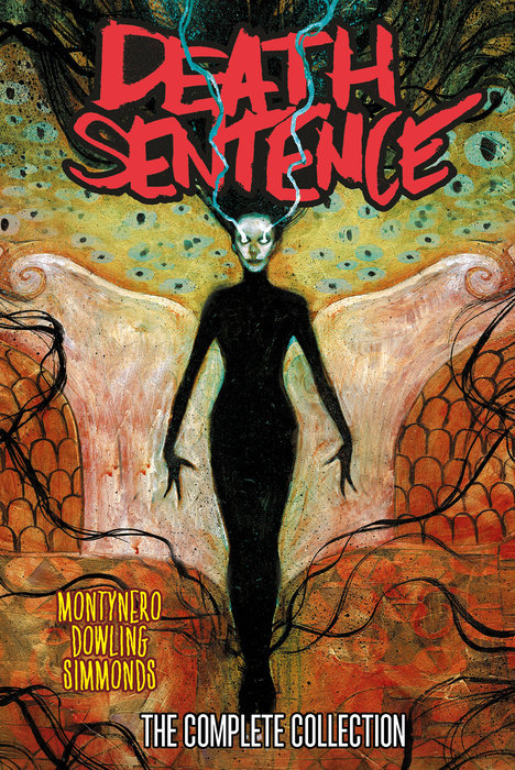 Death Sentence: The Complete Collection