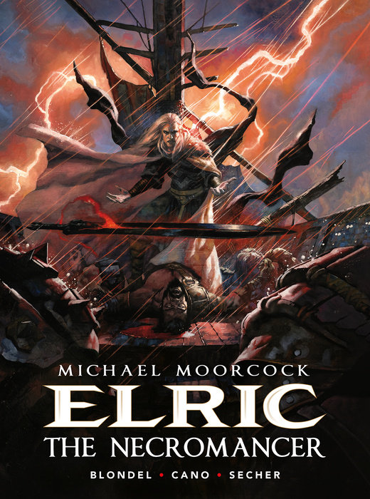 Michael Moorcock’s Elric Volume 5: The Necromancer