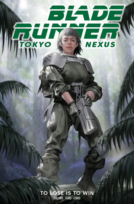 Blade Runner: Tokyo Nexus: To Lose is to Win Vol.2 DM Edition