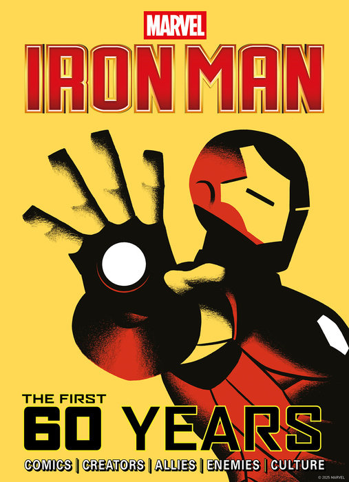 Marvel's Iron Man: The First 60 Years