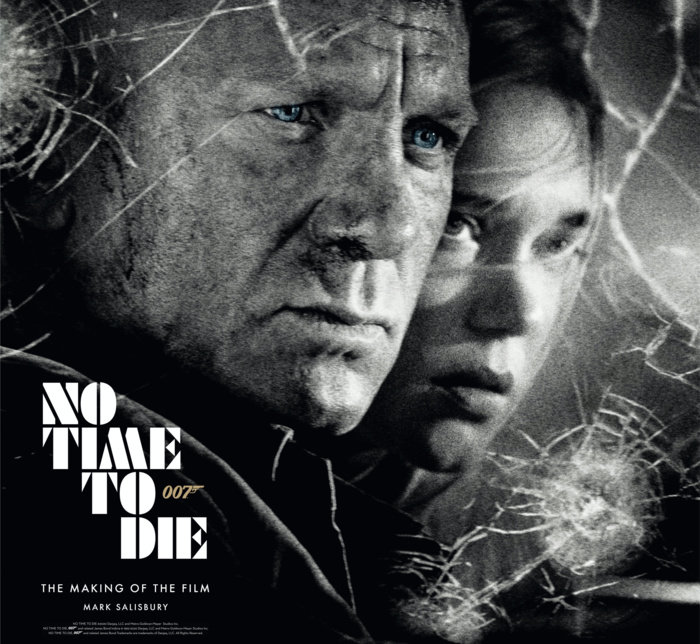 No Time to Die: The Making of the Film