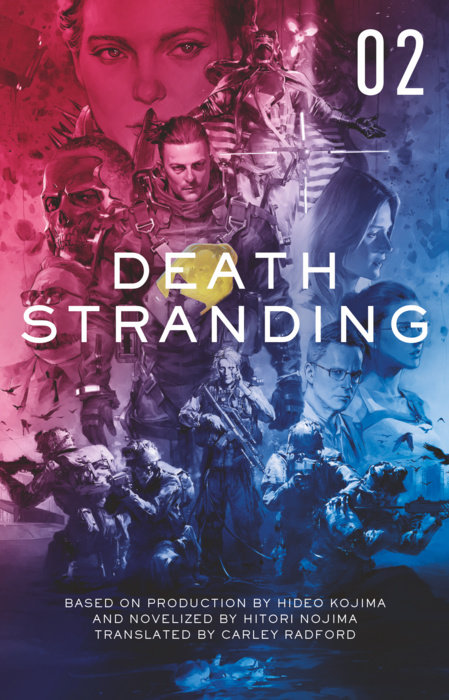 Death Stranding - Death Stranding: The Official Novelization – Volume 2