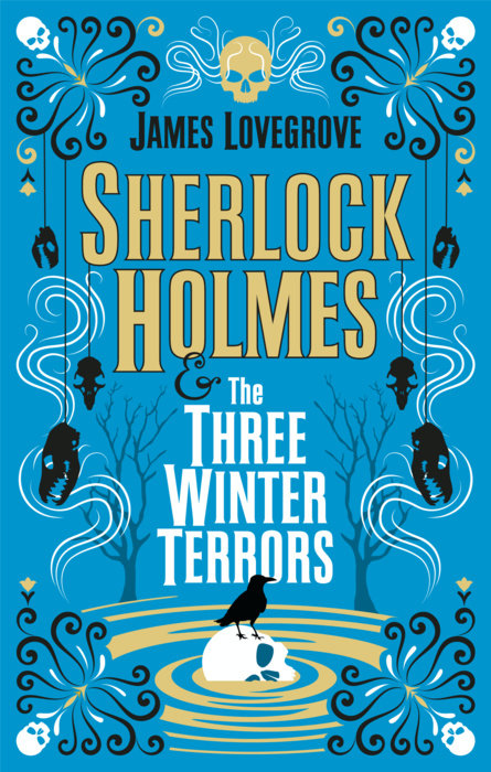 Sherlock Holmes and The Three Winter Terrors
