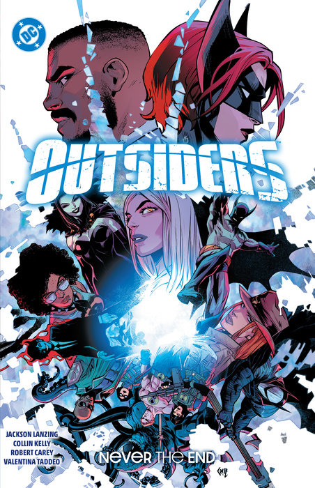 Outsiders Vol. 2: Never the End