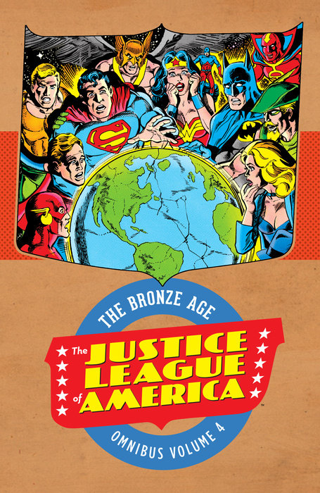 Justice League of America: The Bronze Age Omnibus Vol. 4