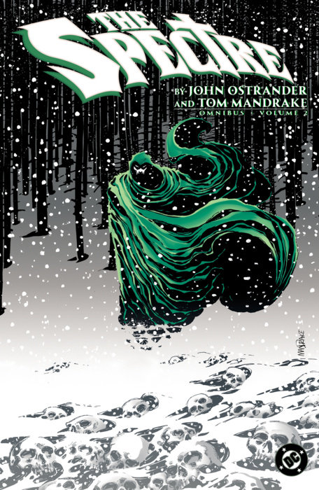 The Spectre by John Ostrander and Tom Mandrake Omnibus Vol. 2