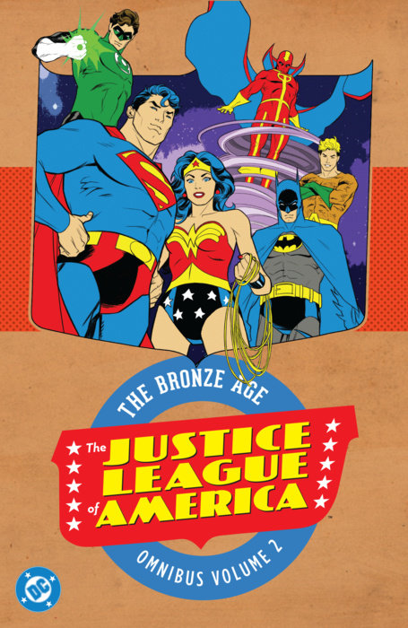 Justice League of America: The Bronze Age Omnibus Vol. 2 (2027 Edition)