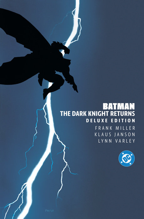 Batman: The Dark Knight Returns Deluxe Edition
