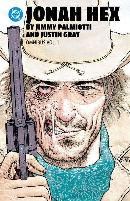 Jonah Hex by Jimmy Palmiotti and Justin Gray Omnibus Vol. 1