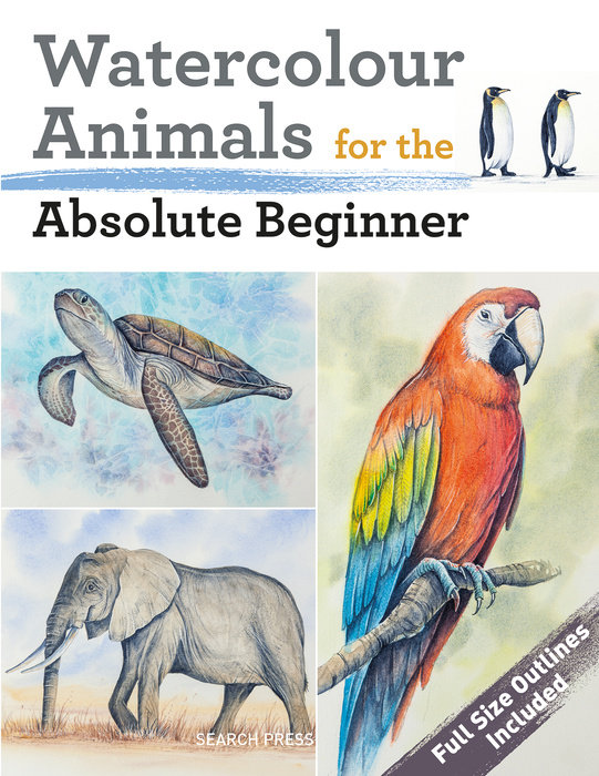 Watercolour Animals for the Absolute Beginner