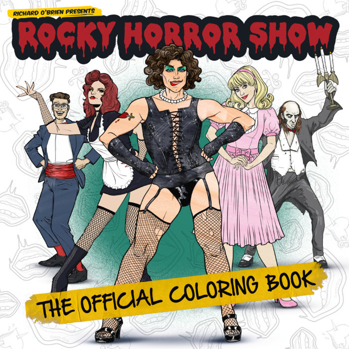 Rocky Horror Show: The Official Coloring Book