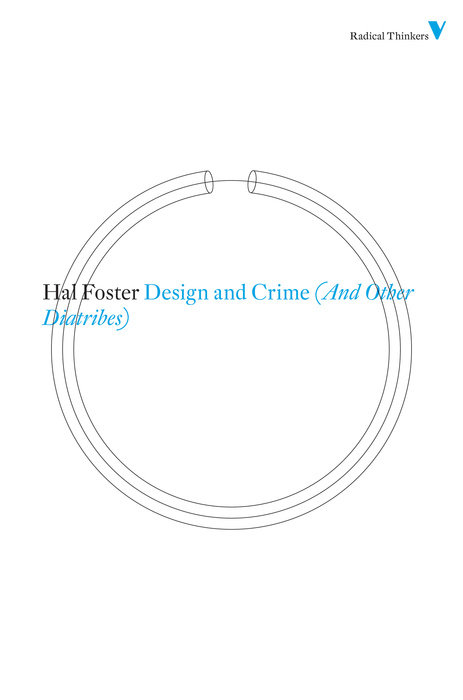 Design and Crime (And Other Diatribes)