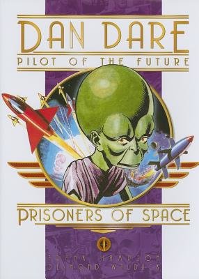 Classic Dan Dare: Prisoners of Space