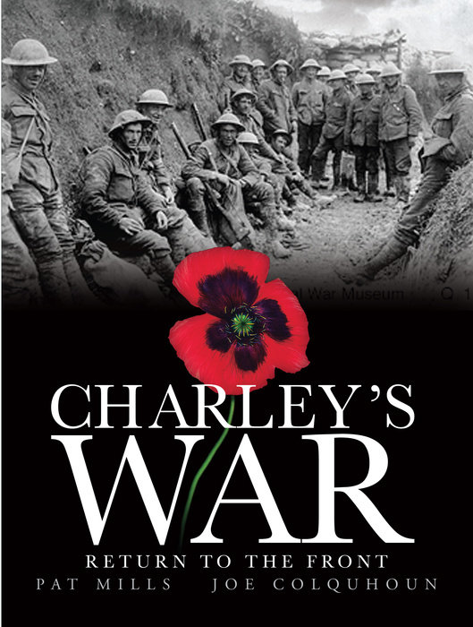 Charley's War (Vol. 5): Return to the Front