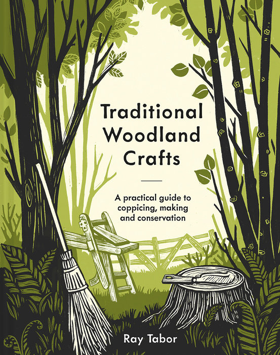 Traditional Woodland Crafts New Edition