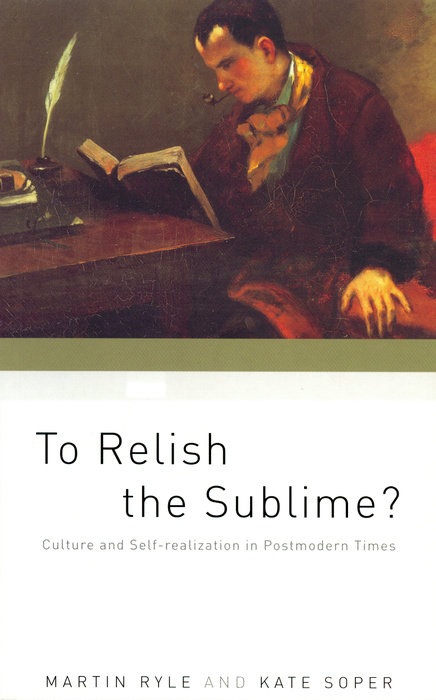 To Relish the Sublime?