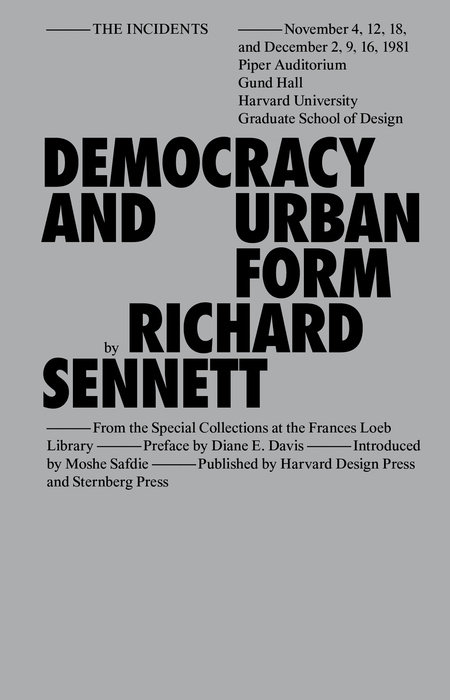 Democracy and Urban Form