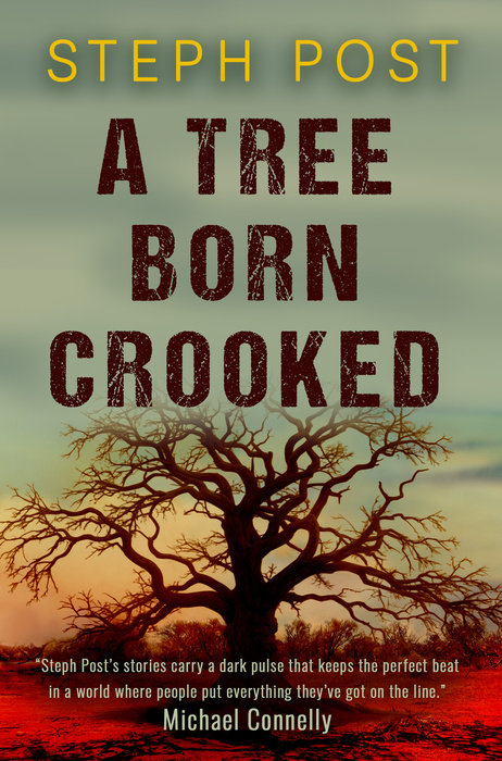 A Tree Born Crooked