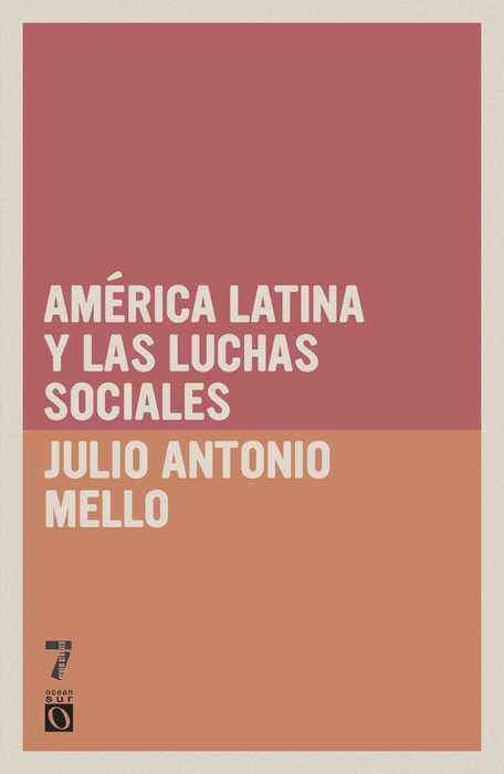 América Latina y las luchas sociales