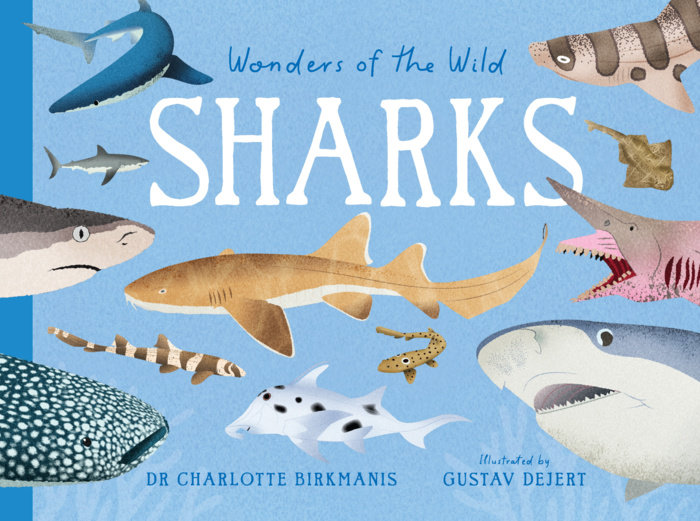 Wonders of the Wild: Sharks