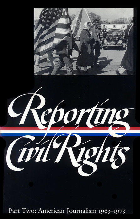 Reporting Civil Rights Vol. 2 (LOA #138)