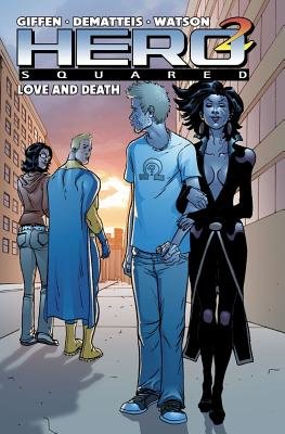 Hero Squared, Vol. 3