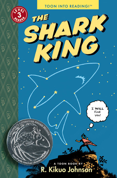 The Shark King By R. Kikuo Johnson