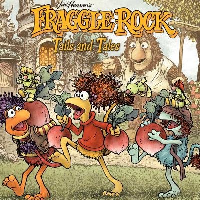 Fraggle Rock Vol. 2 Tails and Tales