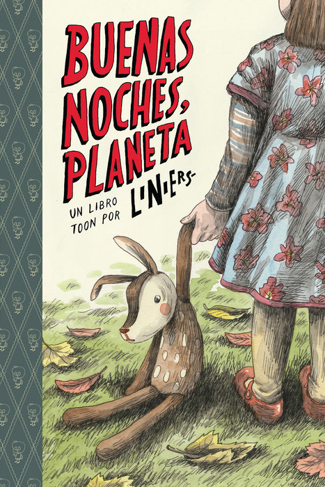 BUENAS NOCHES, PLANETA By Liniers