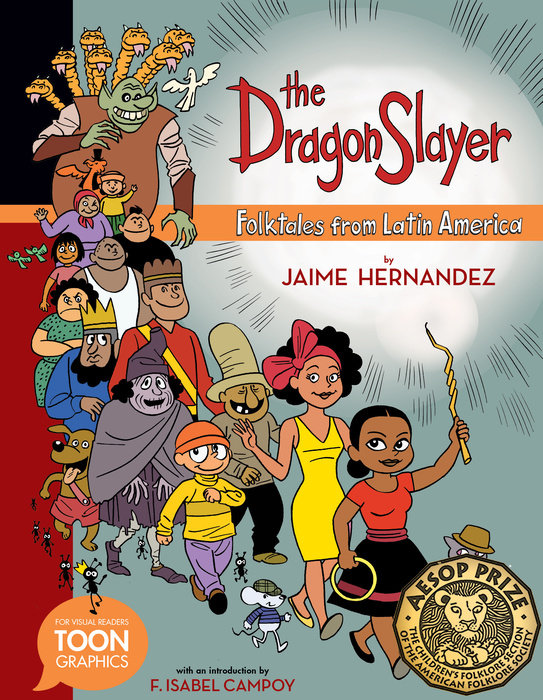 The Dragon Slayer: Folktales from Latin America