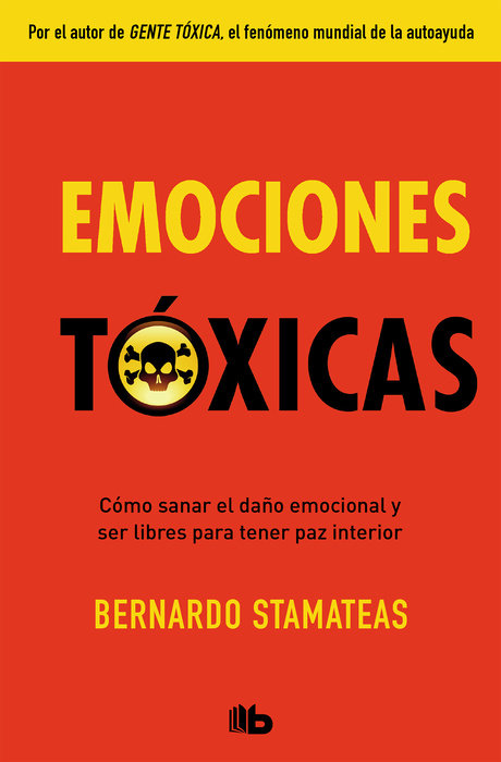 Emociones tóxicas / Toxic Emotions