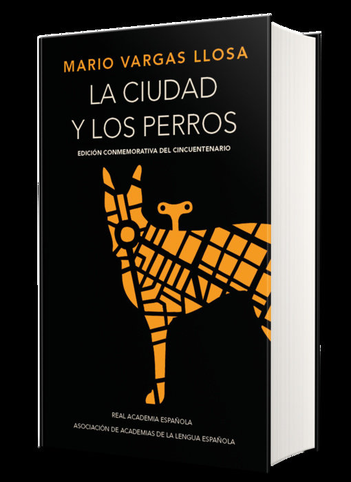 La ciudad y los perros (Edición conmemorativa de la RAE y la ASALE) / The Time of the Hero