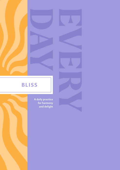 Bliss Every Day