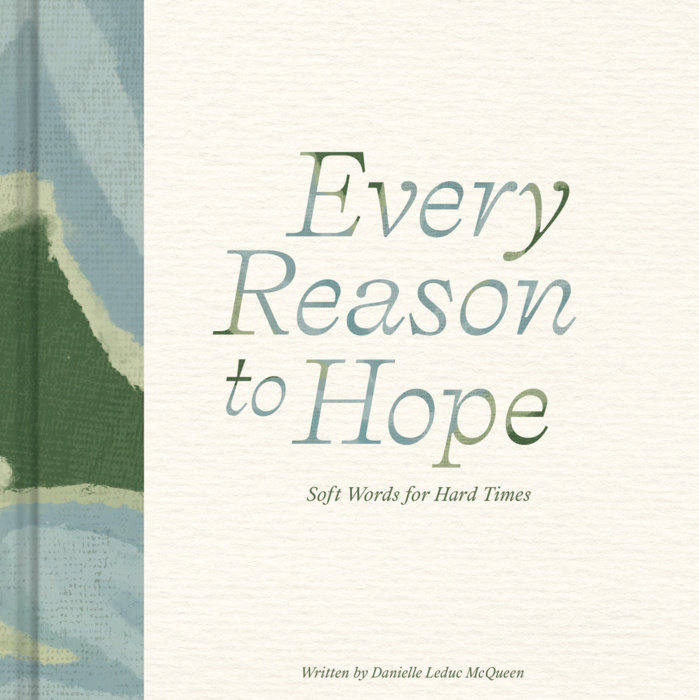 Every Reason to Hope