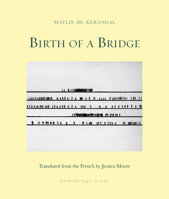 Birth of a Bridge