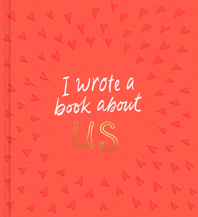 I Wrote a Book About Us