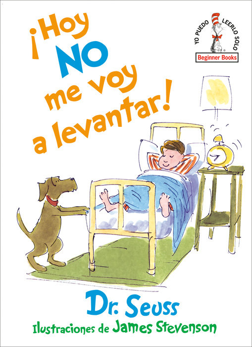 ¡Hoy no me voy a levantar! (I Am Not Going to Get Up Today! Spanish Edition)