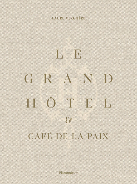 Le Grand Hôtel & Café de la Paix