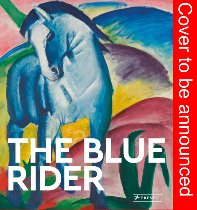 Masters of Art: The Blue Rider