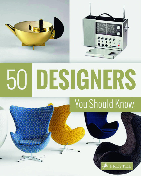 50 Designers You Should Know