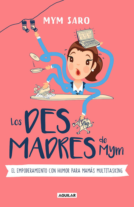 Los desmadres de Mym / Mym’s Messes