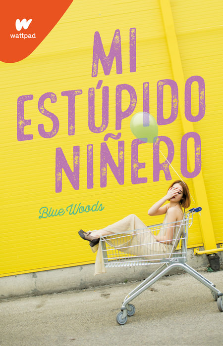 Mi estúpido niñero / The Stupid End of Me