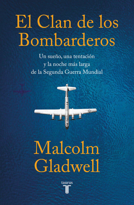 El clan de los bombarderos/ The Bomber Mafia: a Dream, a Temptation, and the Longest Night of the Second World War