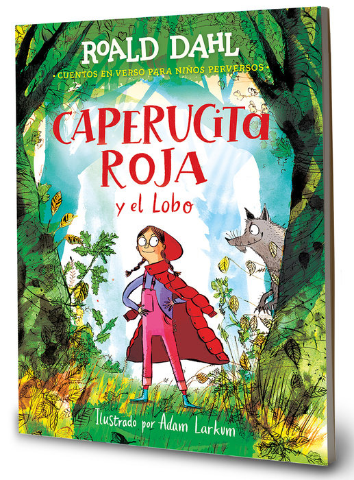 Caperucita roja y el lobo en verso / Little Red Riding Hood and the Wolf