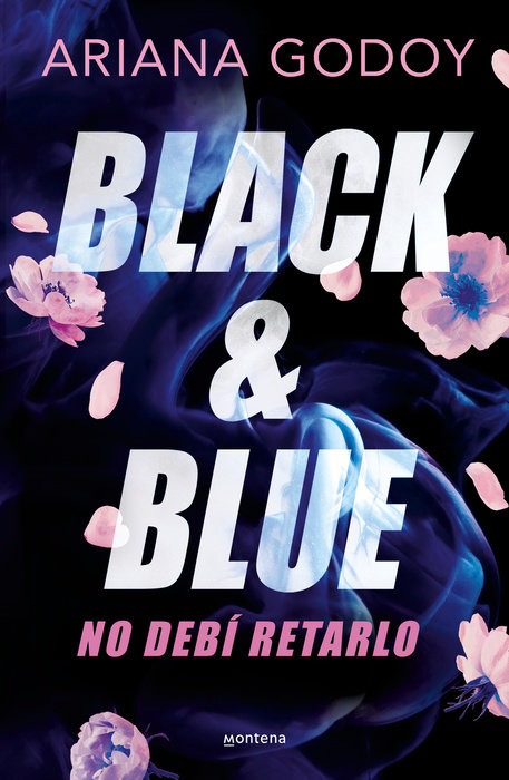 Black & Blue: No debí retarlo (Spanish Edition)
