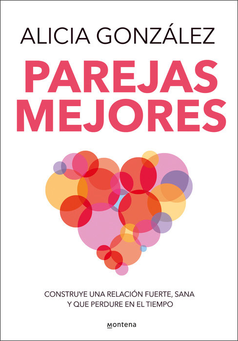 Parejas mejores/ Better Relationships