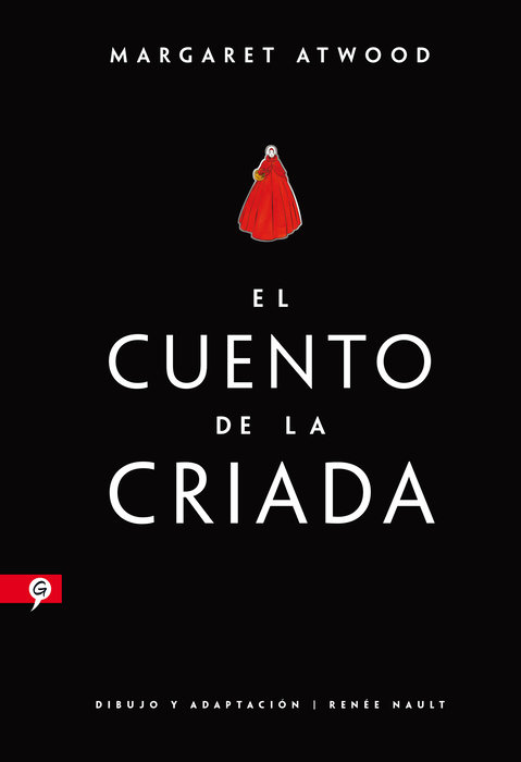 El cuento de la criada (Novela gráfica) / The Handmaid's Tale (Graphic Novel)