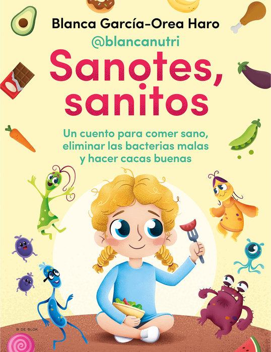 Sanotes, sanitos / Healthy, Happy